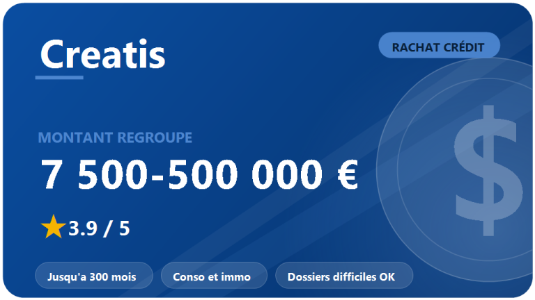 CREATIS : avis 2026 sur le rachat de credits